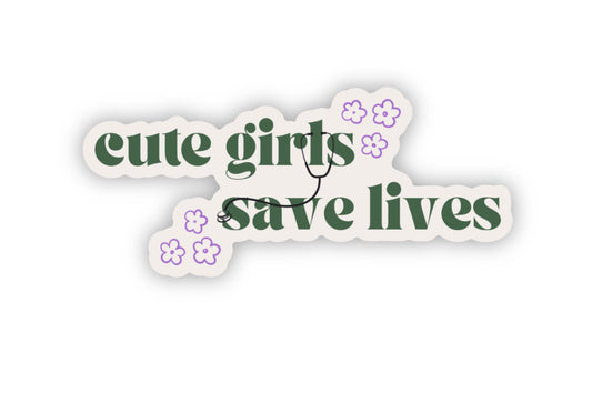 Cute Girls Save Lives