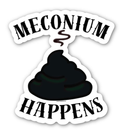 Meconium Happens