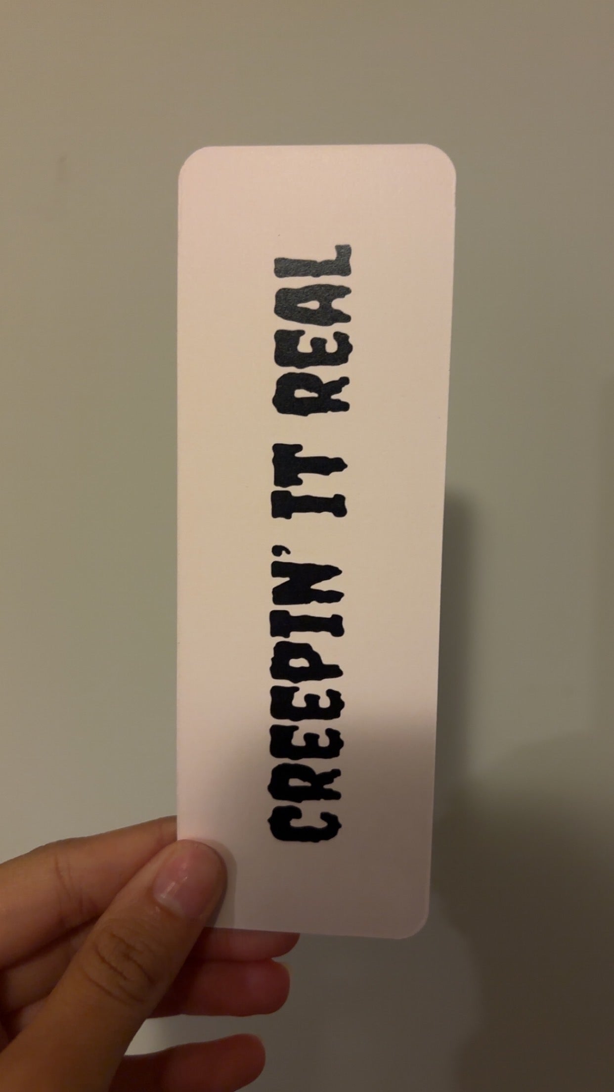 Creepin’ It Real Bookmark